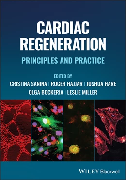 Abbildung von Sanina / Hare | Cardiac Regeneration: Principles and Practice | 1. Auflage | 2026 | beck-shop.de