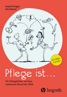Abbildung von Fringer | Pflege ist ... | 1. Auflage | 2025 | beck-shop.de