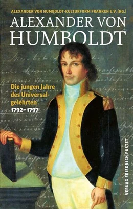 Abbildung von Alexander von Humboldt-Kulturforum Franken e. V. | Alexander von Humboldt | 1. Auflage | 2025 | beck-shop.de