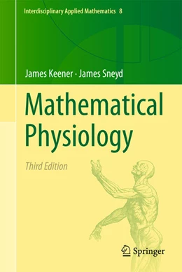 Abbildung von Keener / Sneyd | Mathematical Physiology | 3. Auflage | 2025 | beck-shop.de