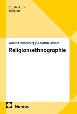 Abbildung von Freudenberg / Schüler | Religionsethnographie | 1. Auflage | 2026 | beck-shop.de
