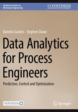 Abbildung von Galatro / Dawe | Data Analytics for Process Engineers | 1. Auflage | 2024 | beck-shop.de