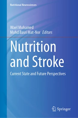 Abbildung von Mohamed / Mat-Nor | Nutrition and Stroke | 1. Auflage | 2024 | beck-shop.de