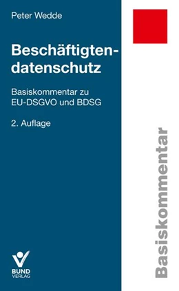 Abbildung von Wedde | Beschäftigtendatenschutz | 2. Auflage | 2025 | beck-shop.de