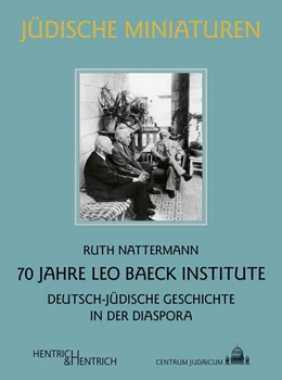 Abbildung von Nattermann / Leo Baeck Institute Jerusalem | 70 Jahre Leo Baeck Institut | 1. Auflage | 2025 | beck-shop.de