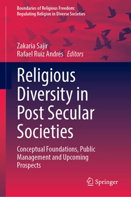 Abbildung von Sajir / Ruiz Andrés | Religious Diversity in Post-Secular Societies | 1. Auflage | 2025 | beck-shop.de