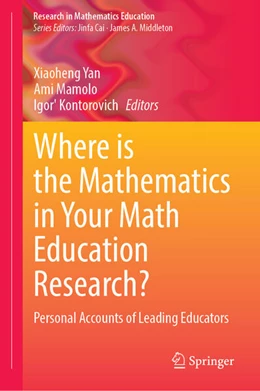 Abbildung von Kitty Yan / Mamolo | Where is the Mathematics in Your Math Education Research? | 1. Auflage | 2025 | beck-shop.de