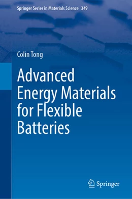 Abbildung von Tong | Advanced Energy Materials for Flexible Batteries | 1. Auflage | 2025 | beck-shop.de