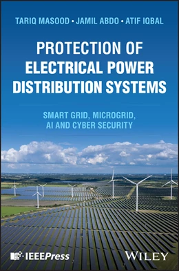 Abbildung von Masood / Abdo | Protection of Electrical Power Distribution Systems | 1. Auflage | 2025 | beck-shop.de
