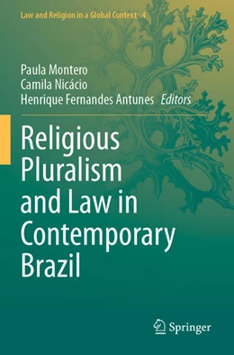 Abbildung von Montero / Nicácio | Religious Pluralism and Law in Contemporary Brazil | 1. Auflage | 2024 | 4 | beck-shop.de