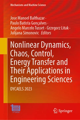 Abbildung von Balthazar / Gonçalves | Nonlinear Dynamics, Chaos, Control, Energy Transfer and Their Applications in Engineering Sciences | 1. Auflage | 2025 | beck-shop.de