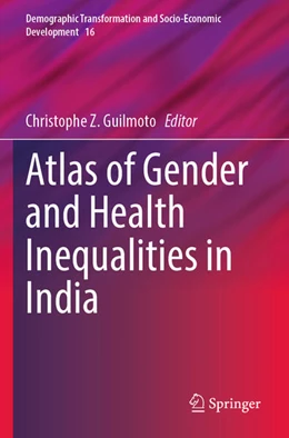 Abbildung von Guilmoto | Atlas of Gender and Health Inequalities in India | 1. Auflage | 2025 | beck-shop.de