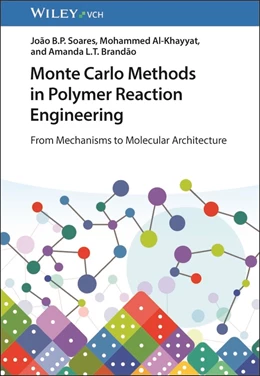 Abbildung von Soares / Brandao | Monte Carlo Methods in Polymer Reaction Engineering | 1. Auflage | 2027 | beck-shop.de