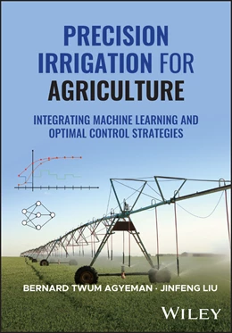 Abbildung von Twum Agyeman / Liu | Precision Irrigation for Agriculture | 1. Auflage | 2026 | beck-shop.de