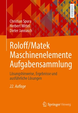 Abbildung von Spura / Wittel | Roloff/Matek Maschinenelemente Aufgabensammlung | 22. Auflage | 2025 | beck-shop.de