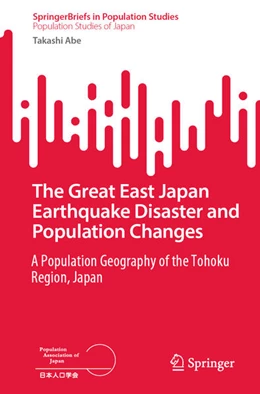 Abbildung von Abe | The Great East Japan Earthquake Disaster and Population Changes | 1. Auflage | 2025 | beck-shop.de