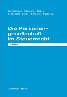Abbildung von Hottmann / Kiebele | Die Personengesellschaft im Steuerrecht | 13. Auflage | 2026 | beck-shop.de