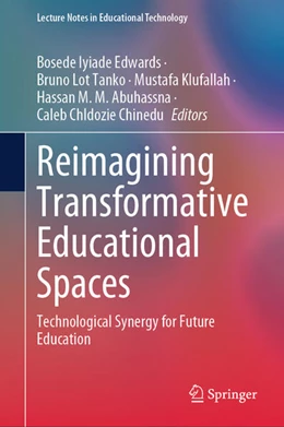 Abbildung von Edwards / Tanko | Reimagining Transformative Educational Spaces | 1. Auflage | 2025 | beck-shop.de