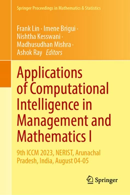 Abbildung von Lin / Brigui | Applications of Computational Intelligence in Management and Mathematics I | 1. Auflage | 2025 | beck-shop.de