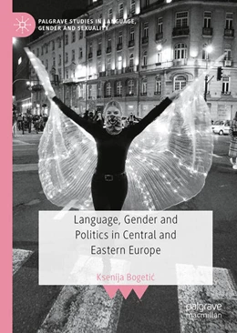 Abbildung von Bogetic | Language, Gender and Politics in Central and Eastern Europe | 1. Auflage | 2025 | beck-shop.de