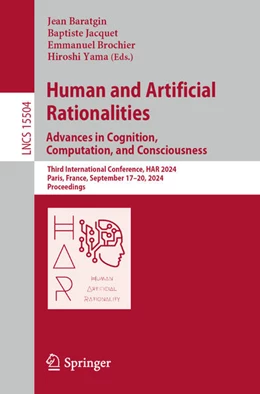 Abbildung von Baratgin / Jacquet | Human and Artificial Rationalities. Advances in Cognition, Computation, and Consciousness | 1. Auflage | 2025 | beck-shop.de