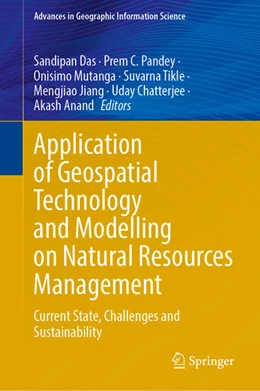 Abbildung von Das / Pandey | Application of Geospatial Technology and Modelling on Natural Resources Management | 1. Auflage | 2025 | beck-shop.de