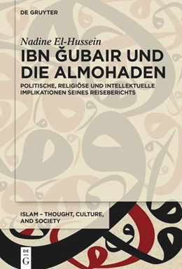 Abbildung von El-Hussein | Ibn Gubayr und die Almohaden | 1. Auflage | 2025 | 18 | beck-shop.de