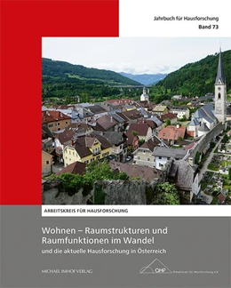 Abbildung von Arbeitskreis für Hausforschung e. V. / Fries | Wohnen - Raumstrukturen und Raumfunktionen im Wandel | 1. Auflage | 2025 | beck-shop.de