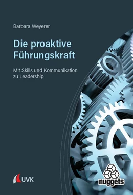 Abbildung von Weyerer | Die proaktive Führungskraft | 1. Auflage | 2025 | beck-shop.de