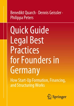 Abbildung von Quarch / Geissler | Quick Guide Legal Best Practices for Founders in Germany | 1. Auflage | 2025 | beck-shop.de
