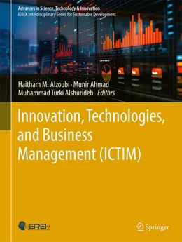 Abbildung von Alzoubi / Ahmad | Innovation, Technologies, and Business Management (ICTIM) | 1. Auflage | 2025 | beck-shop.de