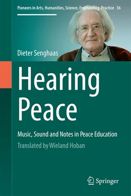 Abbildung von Senghaas | Hearing Peace | 1. Auflage | 2025 | beck-shop.de