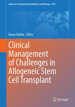 Abbildung von Ballen | Clinical Management of Challenges in Allogeneic Stem Cell Transplant | 1. Auflage | 2025 | beck-shop.de