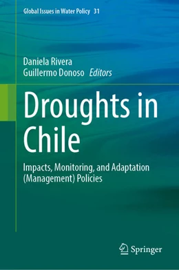 Abbildung von Rivera / Donoso | Droughts in Chile | 1. Auflage | 2025 | beck-shop.de