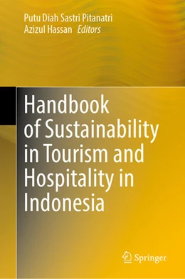 Abbildung von Pitanatri / Hassan | Handbook of Sustainability in Tourism and Hospitality in Indonesia | 1. Auflage | 2025 | beck-shop.de