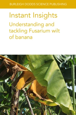 Abbildung von Authors / Koeppel | Instant Insights: Understanding and tackling Fusarium wilt of banana | 1. Auflage | 2025 | beck-shop.de