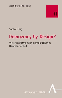 Abbildung von Jörg | Democracy by Design? | 1. Auflage | 2025 | beck-shop.de