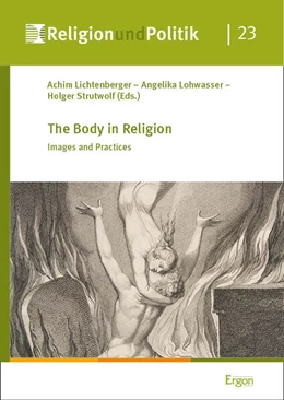 Abbildung von Lichtenberger / Lohwasser | The Body in Religion | 1. Auflage | 2025 | 23 | beck-shop.de