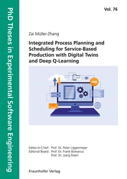Abbildung von Liggesmeyer / Bomarius | Integrated Process Planning and Scheduling for Service-Based Production with Digital Twins and Deep Q-Learning | 1. Auflage | 2025 | 76 | beck-shop.de