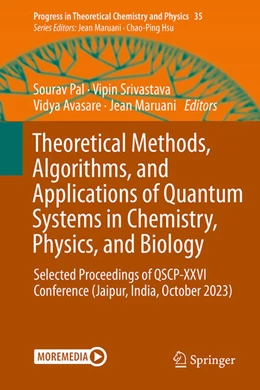 Abbildung von Pal / Srivastava | Theoretical Methods, Algorithms, and Applications of Quantum Systems in Chemistry, Physics, and Biology | 1. Auflage | 2025 | beck-shop.de