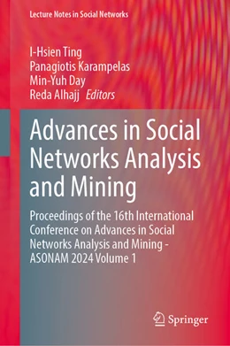 Abbildung von Ting / Karampelas | Advances in Social Networks Analysis and Mining | 1. Auflage | 2025 | beck-shop.de