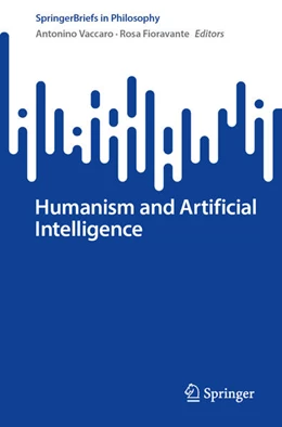 Abbildung von Fioravante / Vaccaro | Humanism and Artificial Intelligence | 1. Auflage | 2025 | beck-shop.de