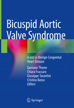 Abbildung von Thiene / Fraccaro | Bicuspid Aortic Valve Syndrome | 1. Auflage | 2025 | beck-shop.de
