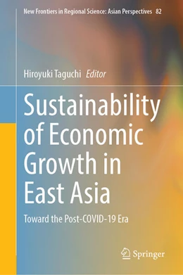 Abbildung von Taguchi | Sustainability of Economic Growth in East Asia | 1. Auflage | 2025 | beck-shop.de