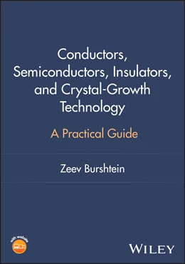 Abbildung von Burshtein | Conductors, Semiconductors, Insulators, and Crystal-Growth Technology | 1. Auflage | 2025 | beck-shop.de