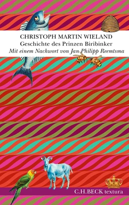 Abbildung von Wieland | Geschichte des Prinzen Biribinker | 1. Auflage | 2025 | beck-shop.de