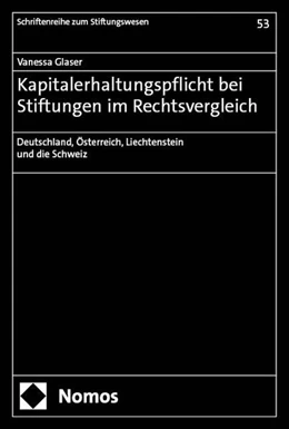 Abbildung von Glaser | Kapitalerhaltungspflicht bei Stiftungen im Rechtsvergleich | 1. Auflage | 2025 | 53 | beck-shop.de