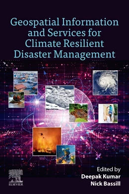 Abbildung von Kumar / Bassill | Geospatial Information and Services for Climate Resilient Disaster Management | 1. Auflage | 2025 | beck-shop.de