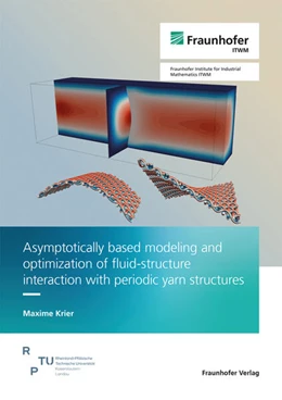 Abbildung von Krier | Asymptotically based modeling and optimization of fluid-structure interaction with periodic yarn structures | 1. Auflage | 2025 | beck-shop.de