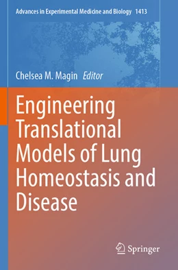 Abbildung von Magin | Engineering Translational Models of Lung Homeostasis and Disease | 1. Auflage | 2024 | beck-shop.de